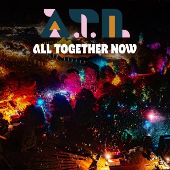 All Together Now 2026